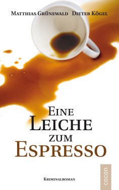eBook: Eine Leiche zum Espresso