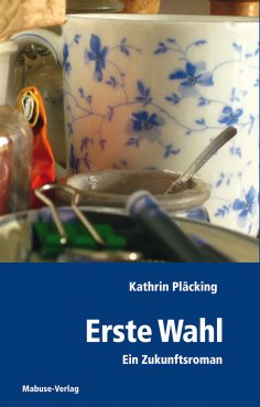 eBook: Erste Wahl