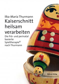 ebook: Kaiserschnitt heilsam verarbeiten