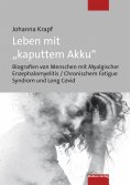 eBook: Leben mit "kaputtem Akku"