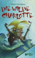 eBook: Die Wilde Charlotte