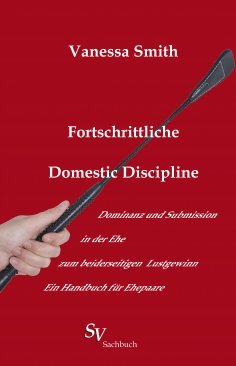 eBook: Fortschrittliche Domestic Discipline