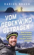 eBook: Vom Gegenwind getragen