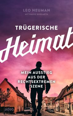 eBook: Trügerische Heimat