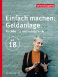 eBook: Einfach machen: Geldanlage