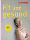 eBook: Fit und gesund für Frauen ab 50