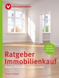 ebook: Ratgeber Immobilienkauf