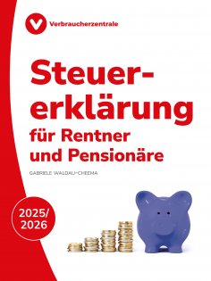 eBook: Steuererklärung für Rentner und Pensionäre 2025/2026