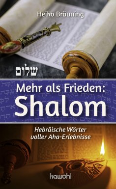 eBook: Mehr als Frieden: Shalom