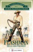 eBook: Flashman - Held der Freiheit