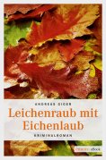 eBook: Leichenraub mit Eichenlaub