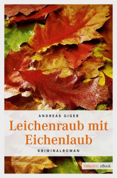 eBook: Leichenraub mit Eichenlaub