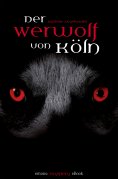 eBook: Der Werwolf von Köln