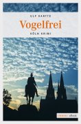 eBook: Vogelfrei
