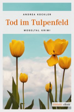 eBook: Tod im Tulpenfeld