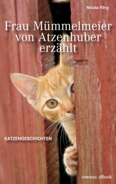 ebook: Frau Mümmelmeier von Atzenhuber erzählt