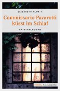 eBook: Commissario Pavarotti küsst im Schlaf