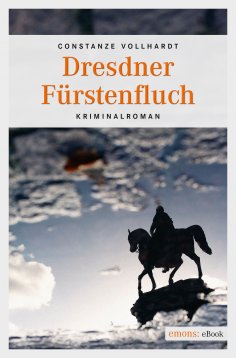 ebook: Dresdner Fürstenfluch