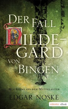eBook: Der Fall Hildegard von Bingen
