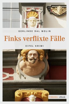 eBook: Finks verflixte Fälle