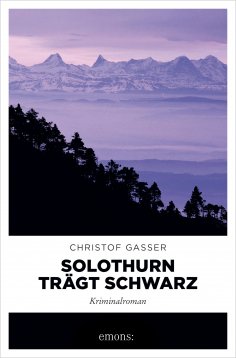 eBook: Solothurn trägt Schwarz