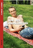 ebook: Bye , bye Mauerblümchen