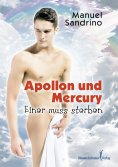 eBook: Apollon und Mercury - Einer muss sterben