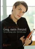eBook: Greg, mein Freund