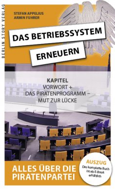 eBook: Das Betriebssystem erneuern - Alles über die Piratenpartei, Auskopplung