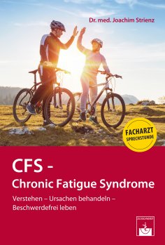 eBook: CFS - Chronic Fatigue Syndrome