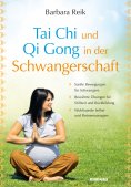 eBook: Tai Chi und Qi Gong in der Schwangerschaft