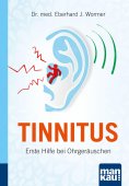 eBook: Tinnitus. Kompakt-Ratgeber
