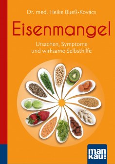 ebook: Eisenmangel. Kompakt-Ratgeber
