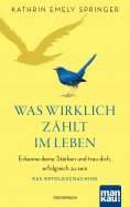 eBook: Was wirklich zählt im Leben