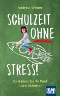 eBook: Schulzeit ohne Stress
