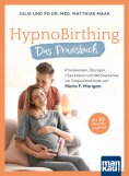 eBook: HypnoBirthing. Das Praxisbuch