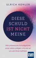 ebook: Diese Schuld ist nicht meine
