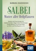 ebook: Salbei - Mutter aller Heilpflanzen. Kompakt-Ratgeber