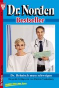 eBook: Dr. Norden Bestseller 78 – Arztroman