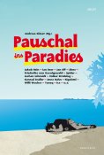 eBook: Pauschal ins Paradies