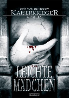 ebook: Kaiserkrieger Vigiles 2: Leichte Mädchen