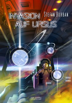 ebook: Der Ruul-Konflikt Prequel 2: Invasion auf Ursus