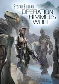 eBook: Der Ruul-Konflikt 15: Operation Himmelswolf