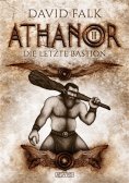 eBook: Athanor 3: Die letzte Bastion