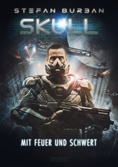 eBook: SKULL 5: Mit Feuer und Schwert