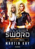 ebook: SWORD 9: Weiße Engel