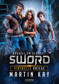 eBook: SWORD 10: Virtuelle Kriege