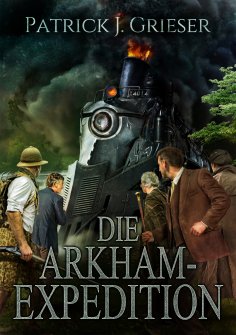 ebook: Die Arkham-Expedition