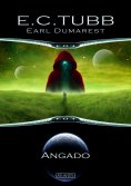 eBook: Earl Dumarest 29: Angado