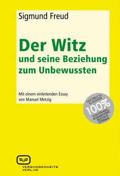 eBook: Der Witz und seine Beziehung zum Unbewussten